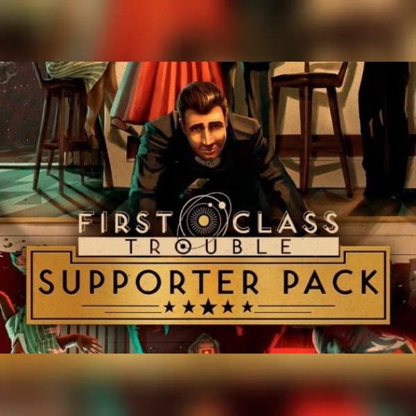First Class Trouble Supporter Pack (DLC) (PC) Steam Key - GLOBAL