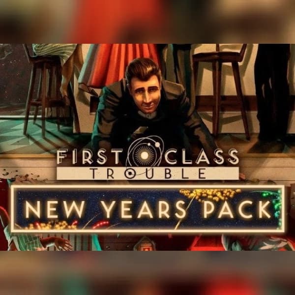 First Class Trouble New Years Pack (DLC) (PC) Steam Key - GLOBAL