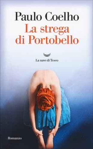 La Strega di Portobello - Paulo Coelho