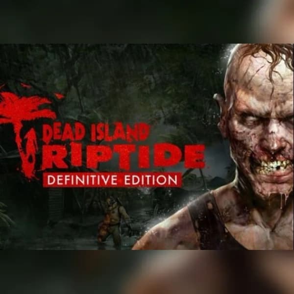 Dead Island: Riptide Definitive Edition (PC) Steam Key - GLOBAL